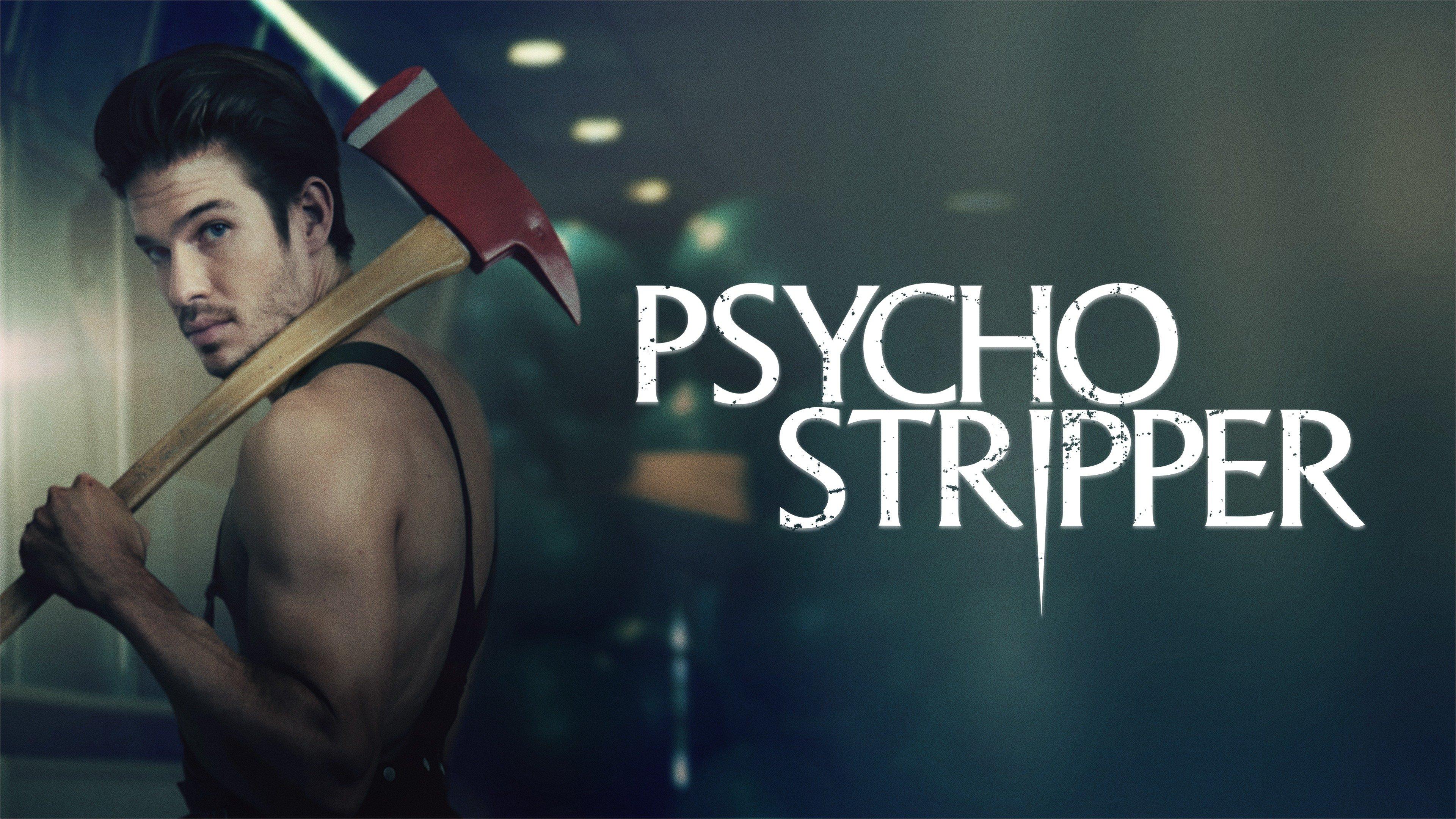 Watch Psycho Stripper Streaming Online On Philo Free Trial