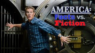 America: Facts vs. Fiction