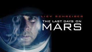 The Last Days on Mars