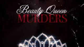 Beauty Queen Murders