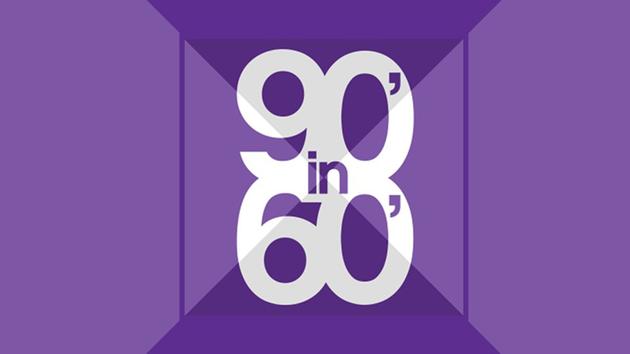 90 in 60