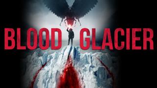 Blood Glacier