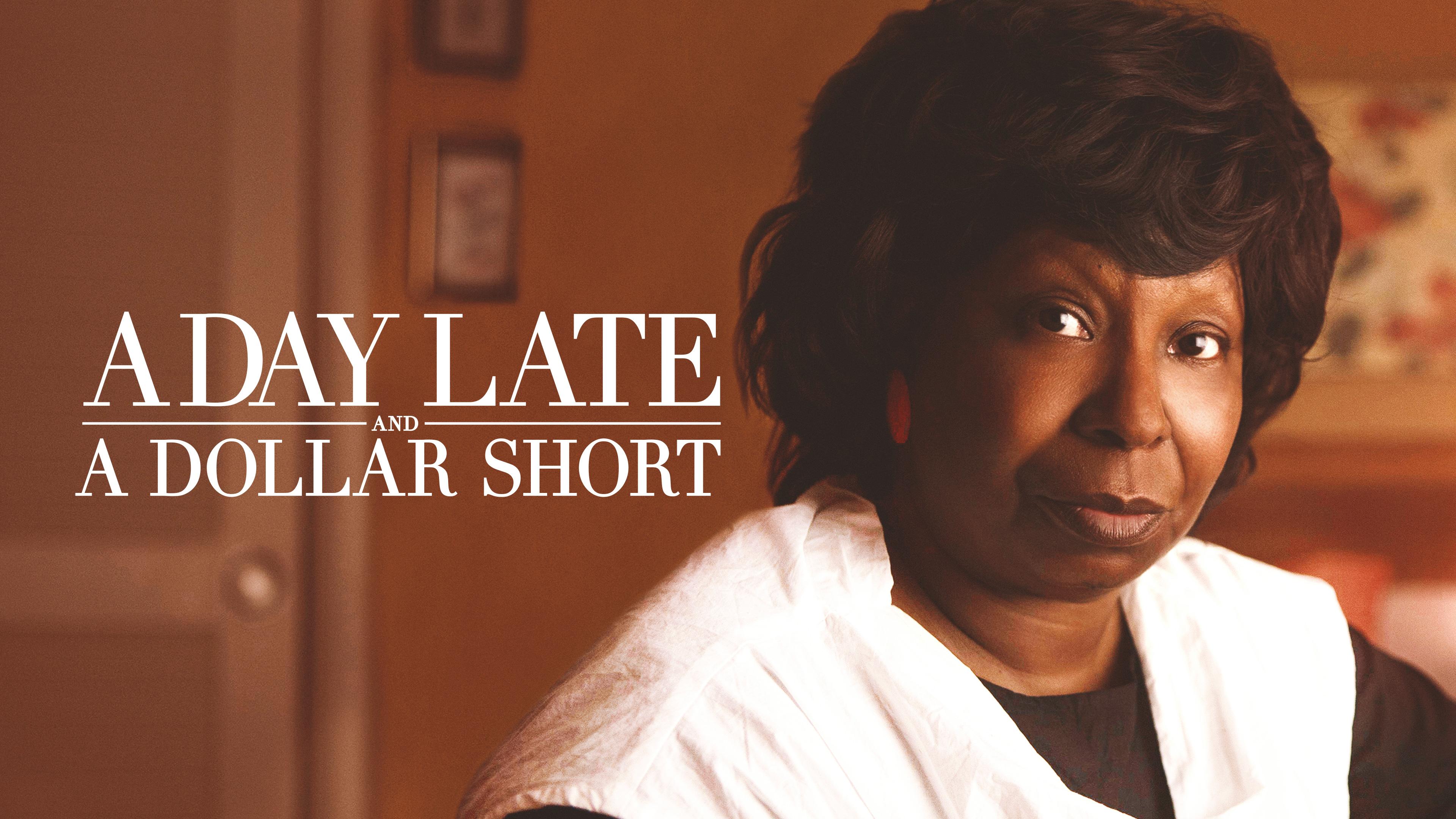 Watch A Day Late and a Dollar Short Streaming Online on Philo (Free Trial)