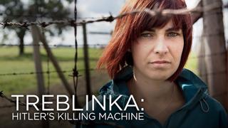 Treblinka: Hitler's Killing Machine