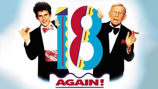18 Again!