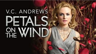 V.C. Andrews' Petals on the Wind