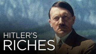 Hitler's Riches