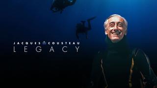 Jacques Cousteau's Legacy