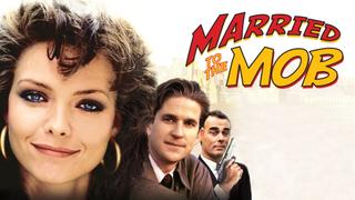  watch Married to the Mob