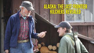 Alaska: The Last Frontier: Kilchers Revealed