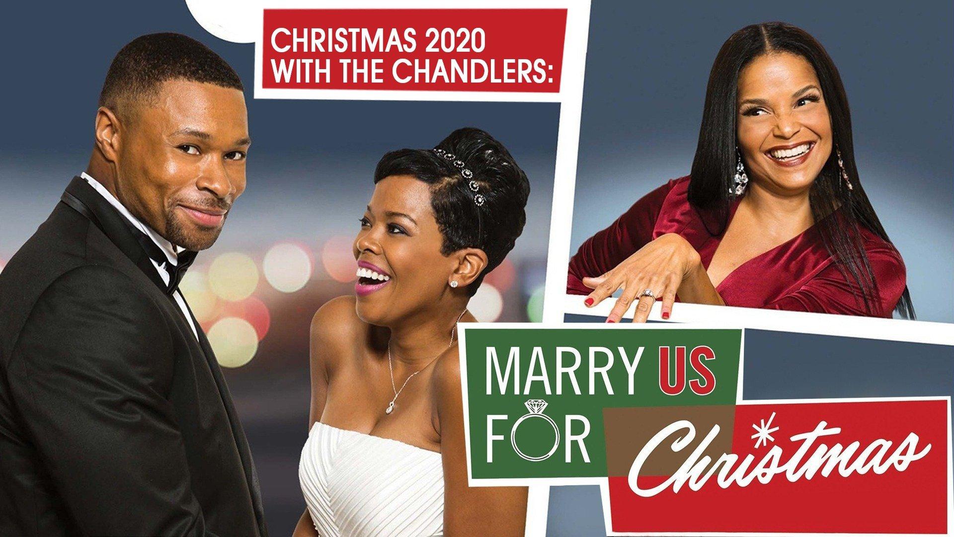 Christmas 2020 With the Chandlers Marry Us for Christmas