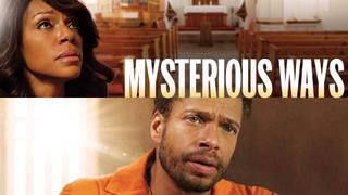 Mysterious Ways