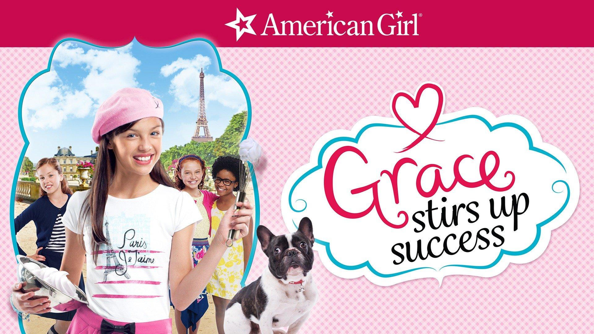 Watch An American Girl: Grace Stirs Up Success Streaming Online on ...