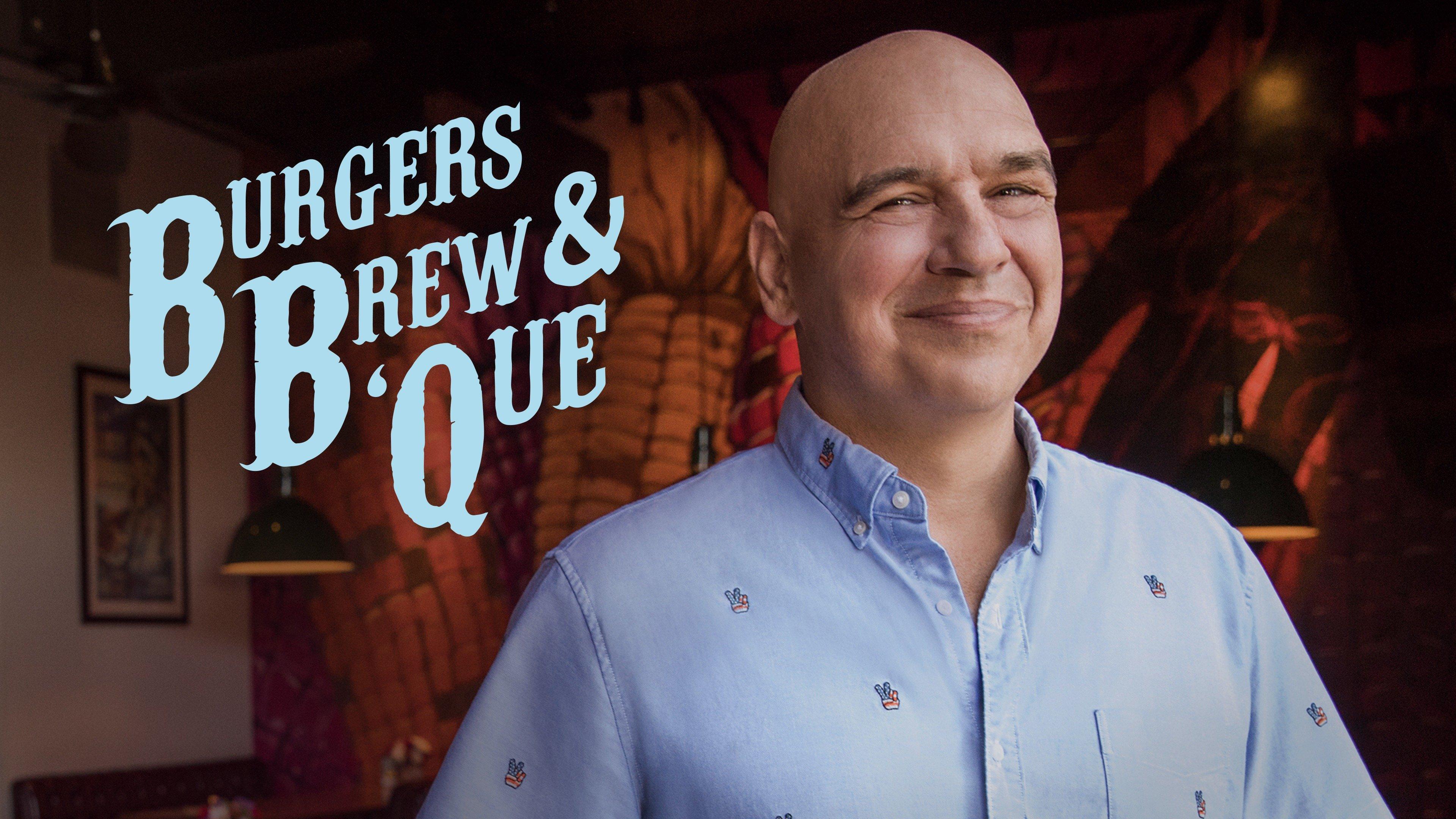 Watch Burgers, Brew & 'Que Streaming Online on Philo (Free Trial)
