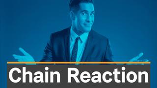 Chain Reaction