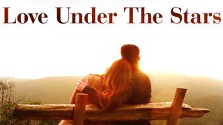 Love Under the Stars