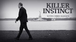 Killer Instinct With Chris Hansen