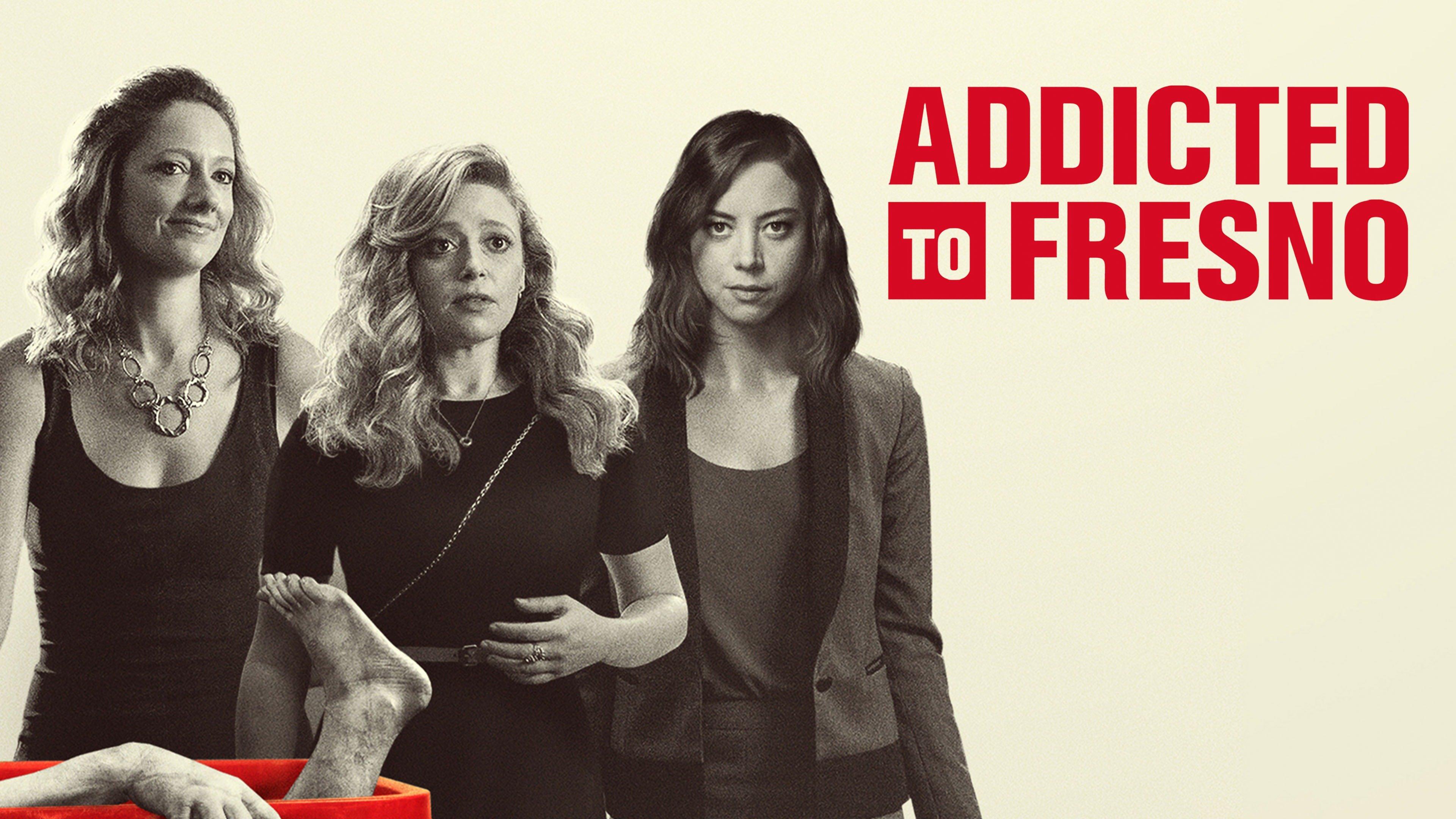 Addicted to fresno full movie online free sale