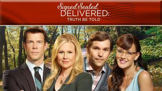  watch Signed, Sealed, Delivered: Truth Be Told