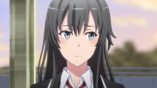 And, Yukino Yukinoshita is...