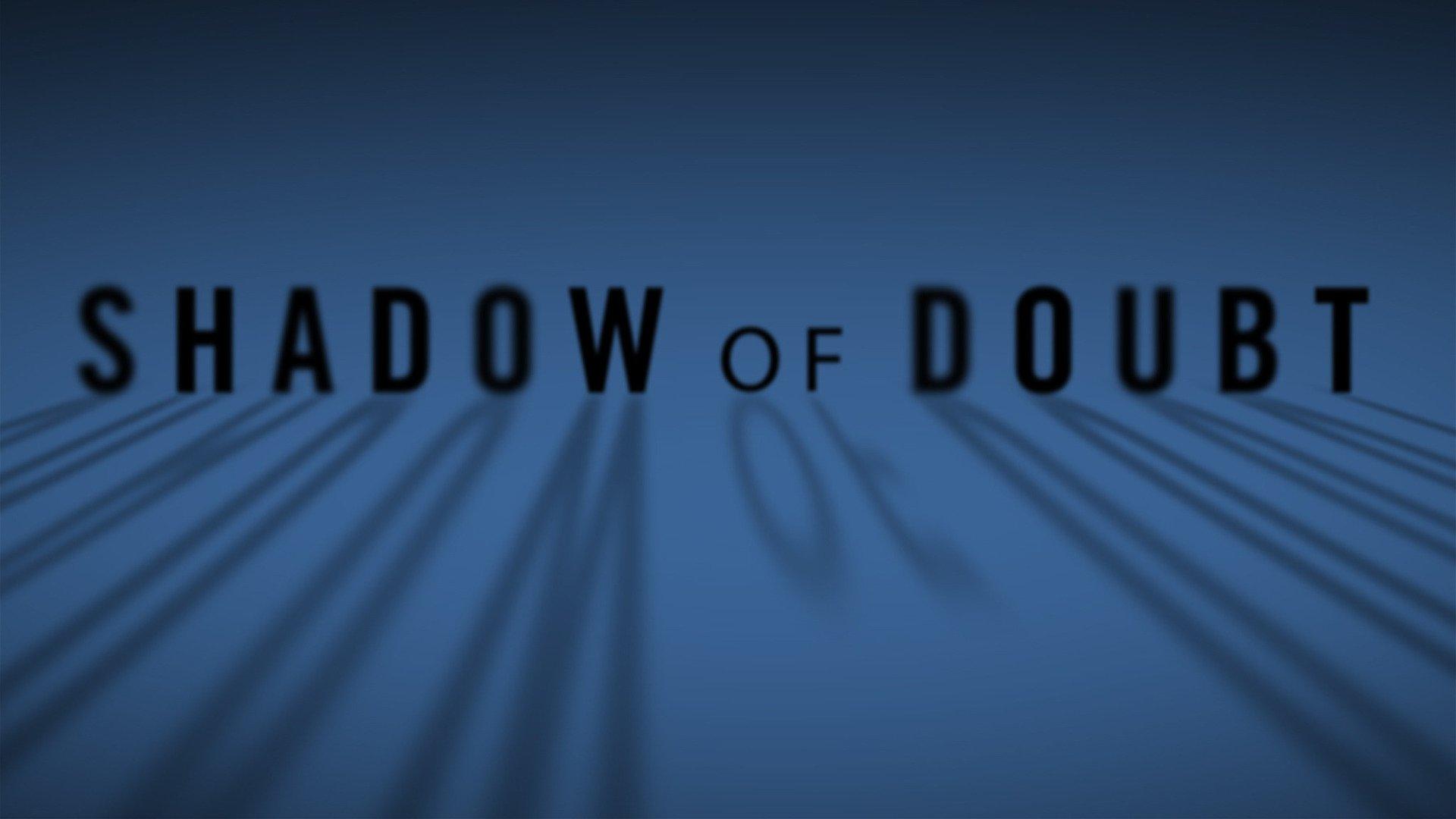 shadow of a doubt trivia quizzes