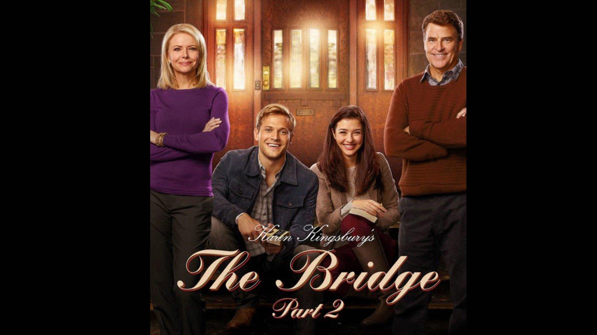 Karen Kingsbury Baxter Tv Series Watch Online Watch Karen Kingsbury's The Bridge Part 2 Streaming Online on Philo