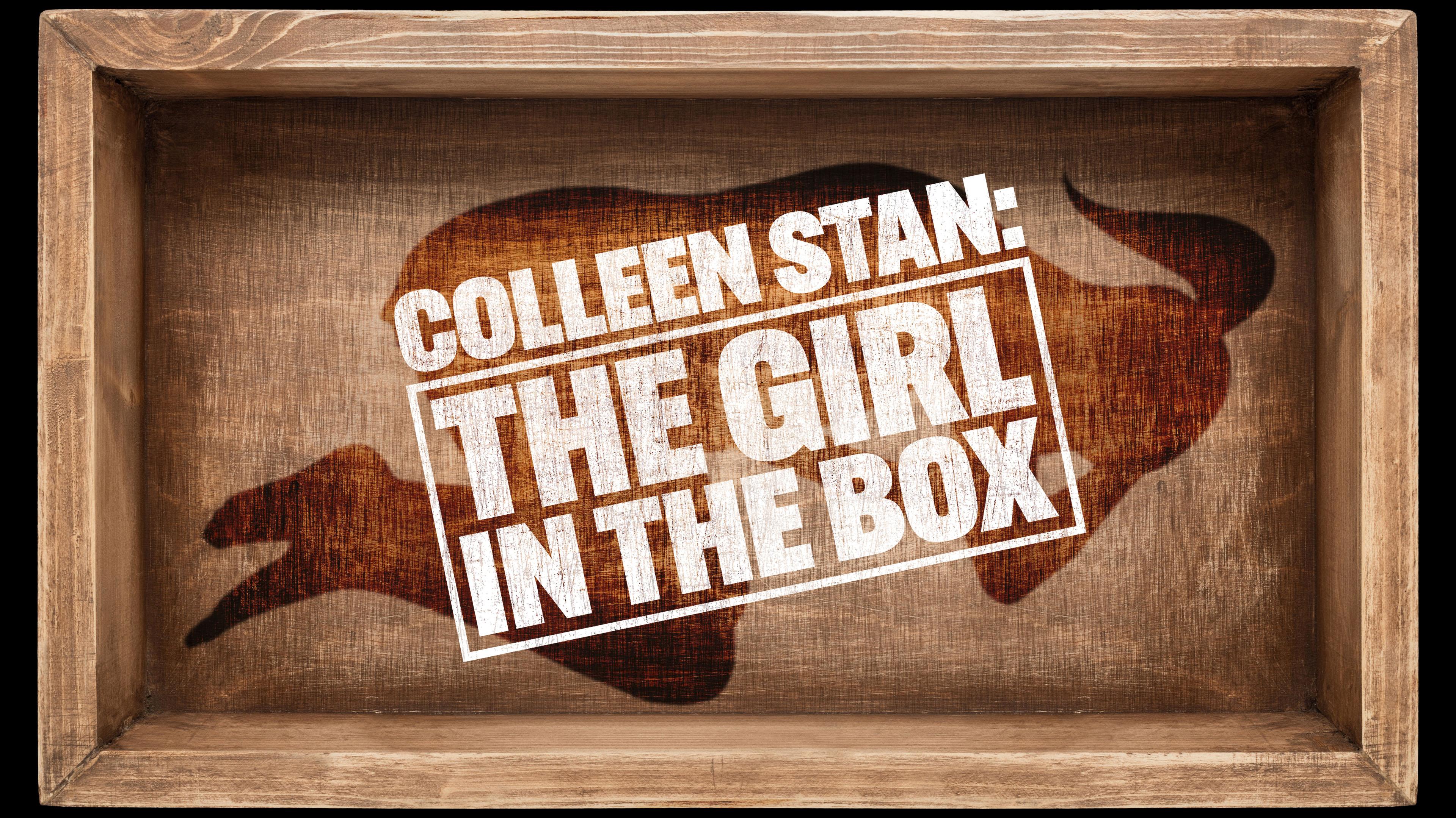 Watch Colleen Stan: The Girl in the Box Streaming Online on Philo (Free