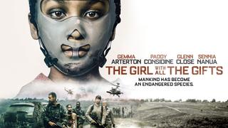 The Girl With All the Gifts