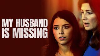 My Husband Is Missing