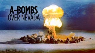 A-Bombs Over Nevada