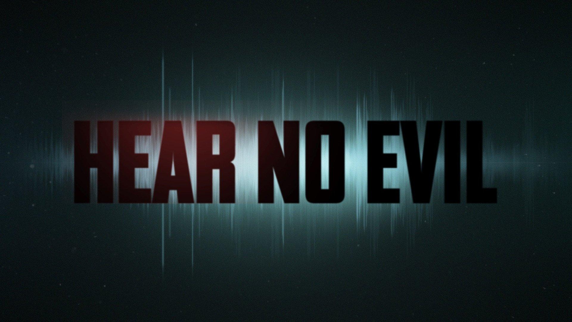 Watch Hear No Evil Streaming Online on Philo (Free Trial)