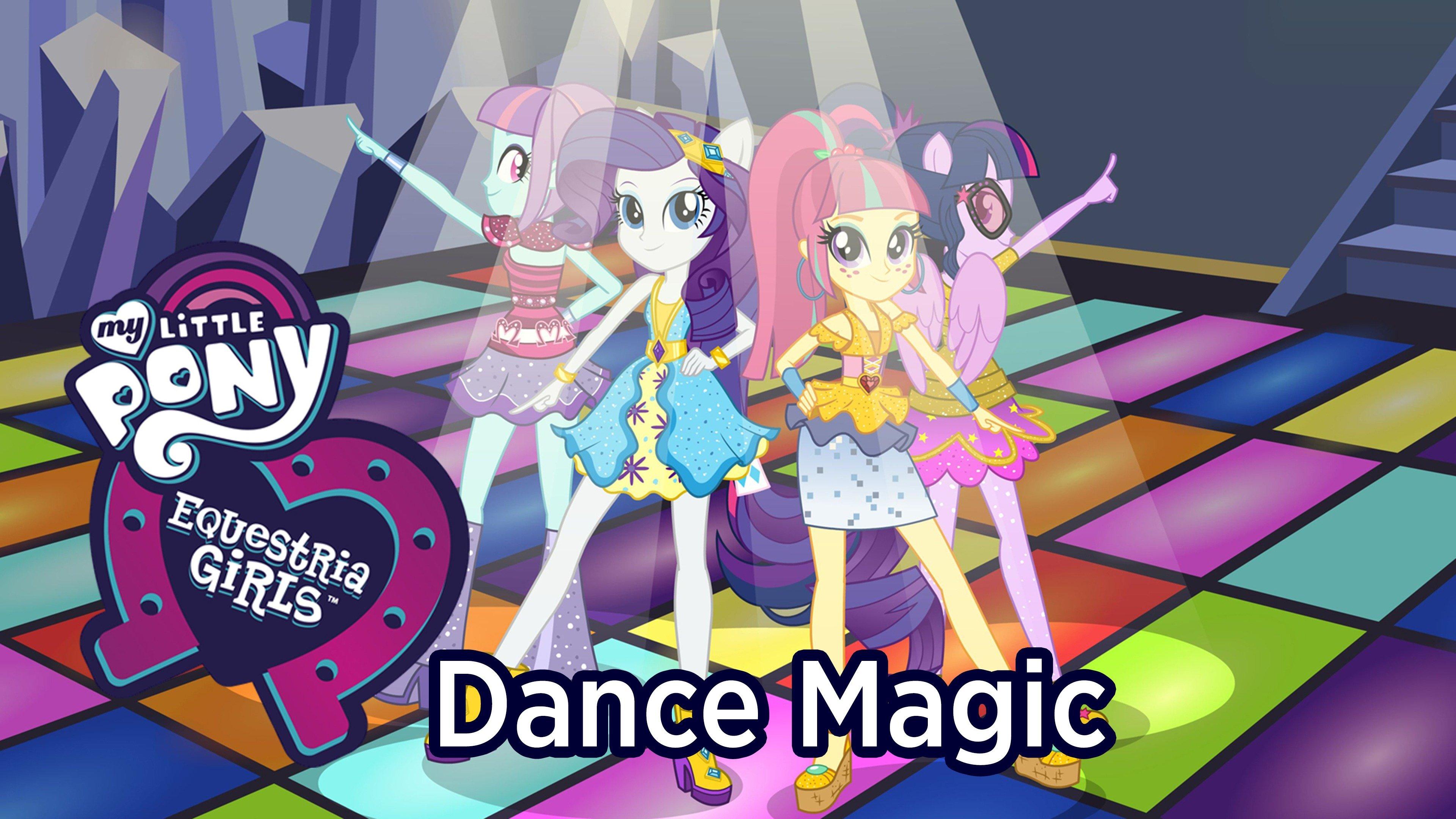 Watch My Little Pony Equestria Girls Dance Magic Streaming Online on