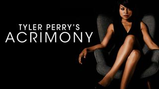 watch Tyler Perry's Acrimony