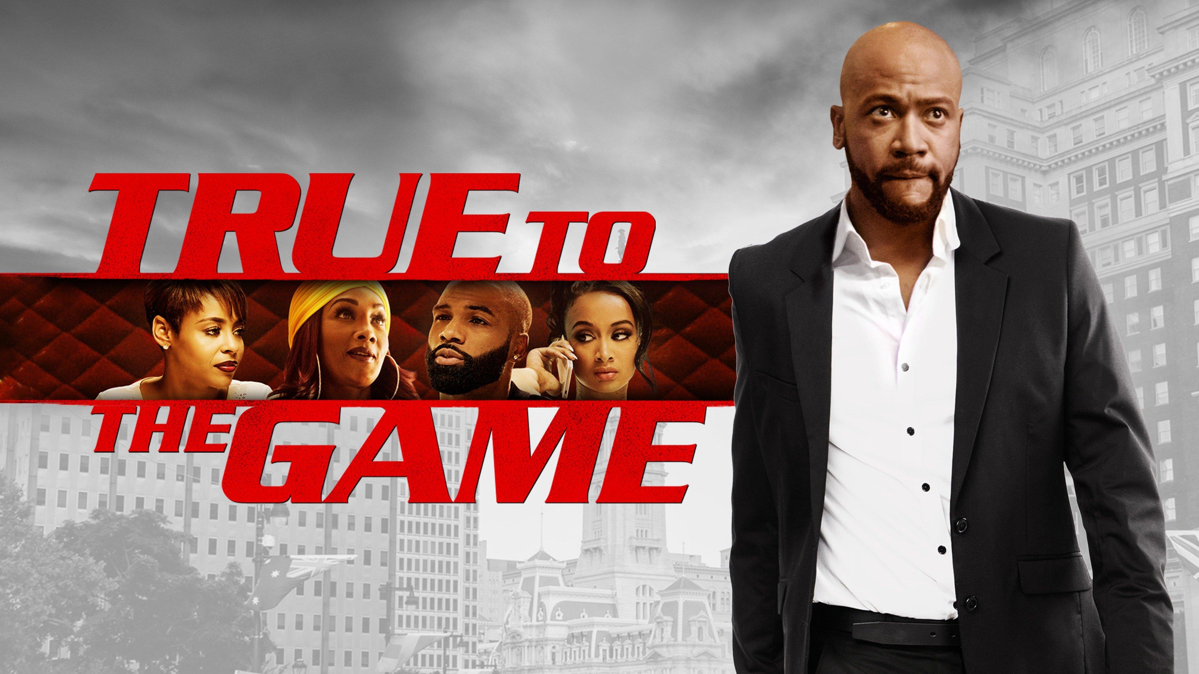 Where Can I Watch True To The Game