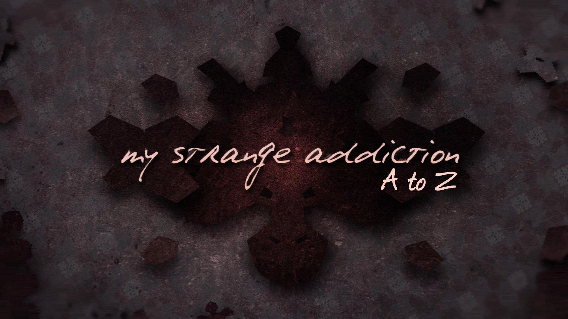 Песня strange addiction. My Strange Addiction. My Strange Addiction обложка.