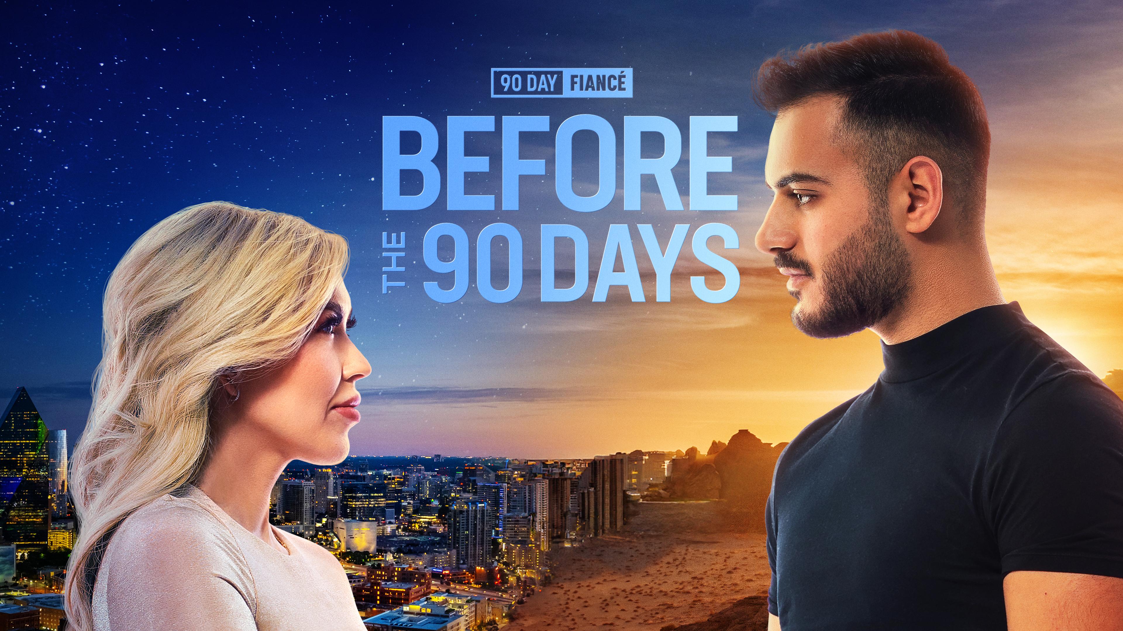 Watch 90 Day Fiance Before the 90 Days Streaming Online on Philo Free Trial