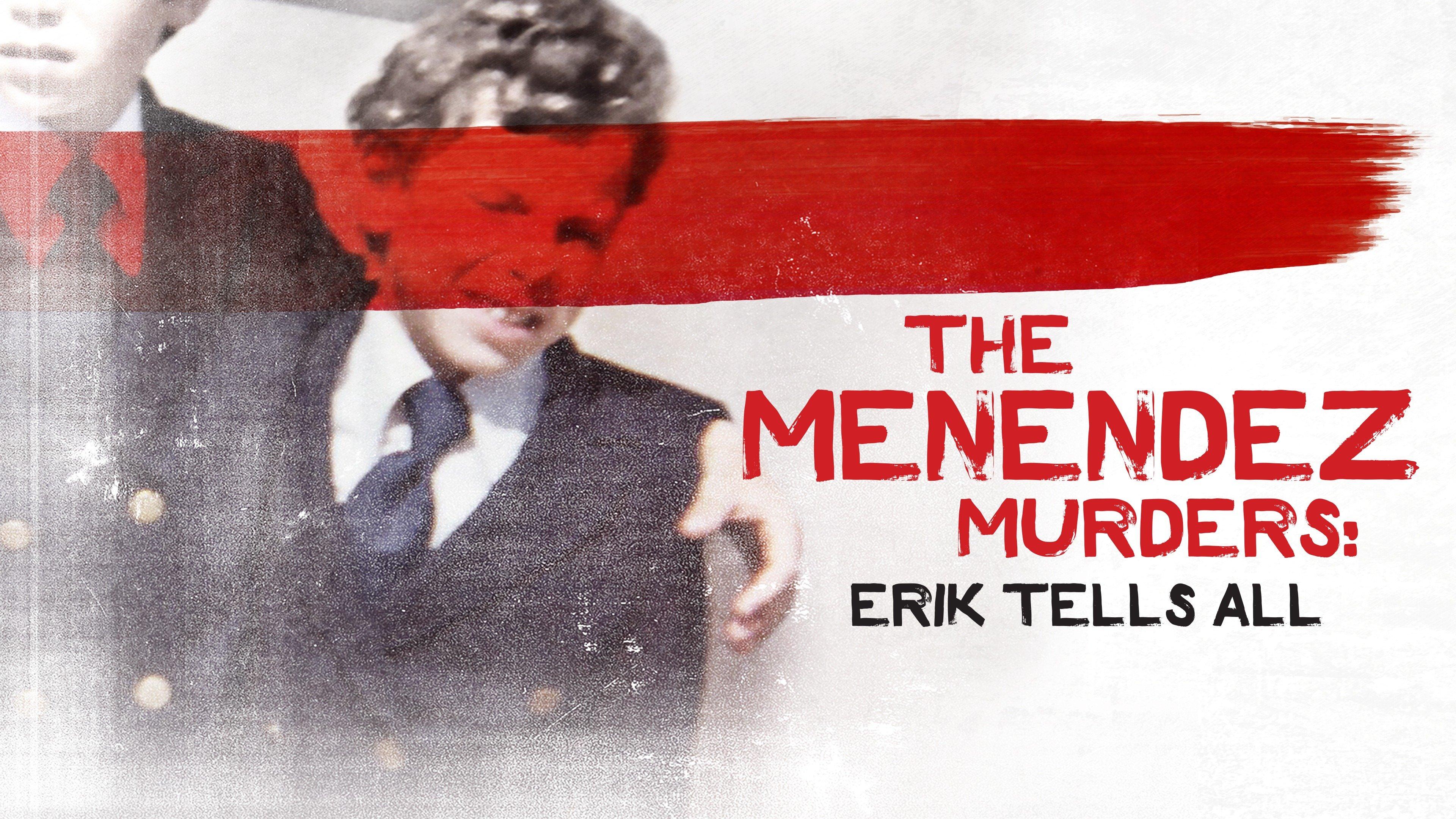 The Menendez Murders: A Crime Scene'S Brutal Truth - jlucm51