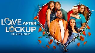 Love After Lockup