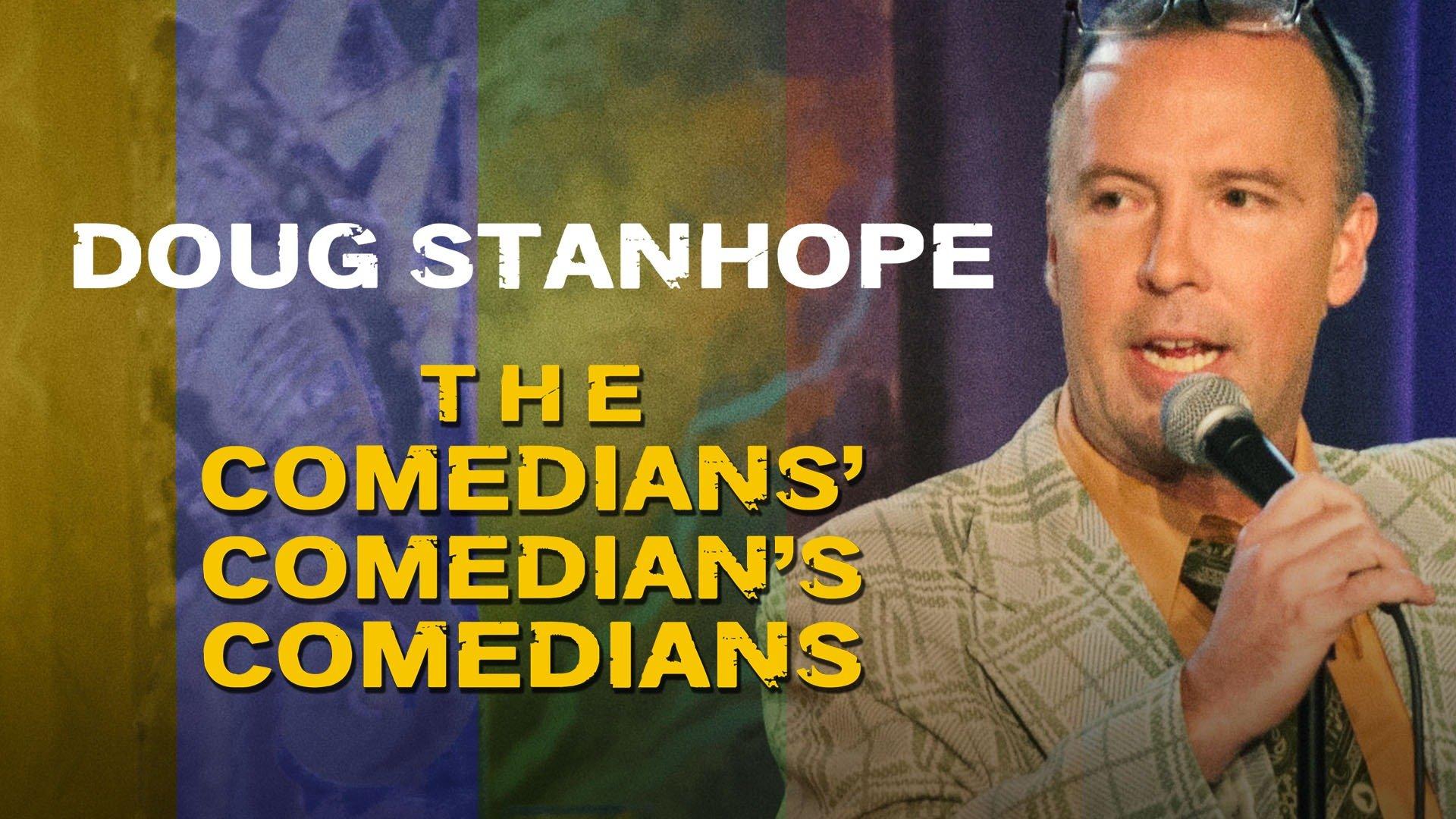 Doug Stanhope The Dying Of A Last Breed Watch Online Watch Doug Stanhope: The Comedians' Comedian's Comedians Streaming