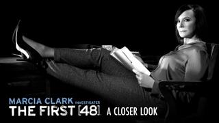 Marcia Clark Investigates The First 48: A Closer Look