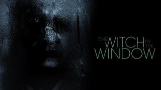 The Witch in the Window