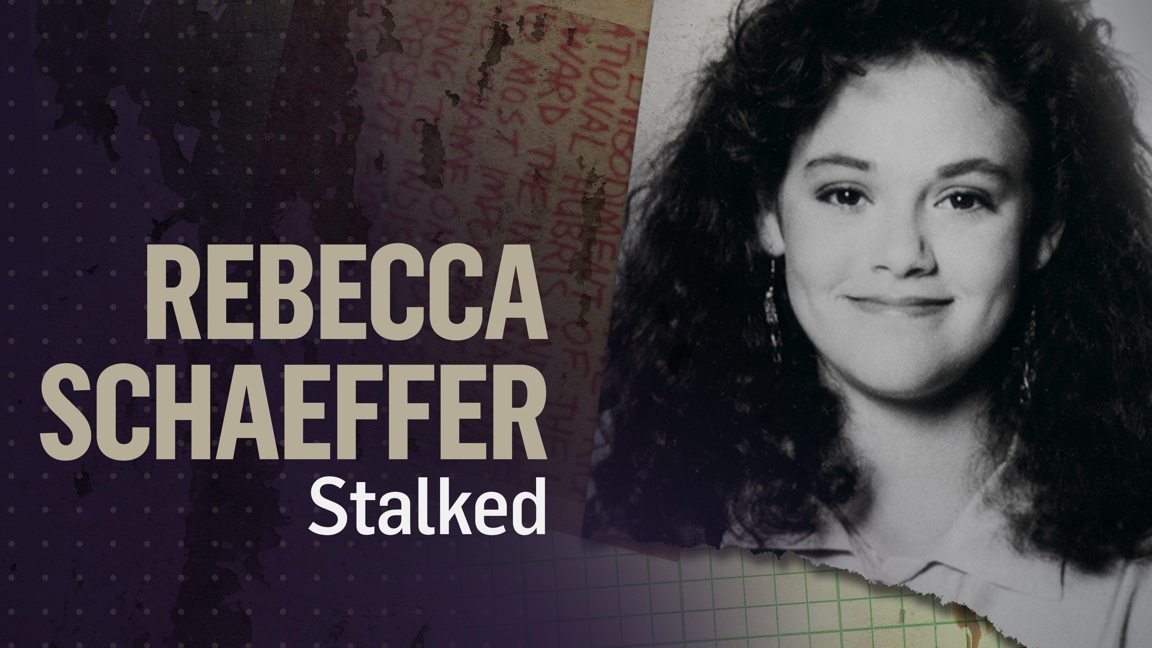 Watch Rebecca Schaeffer: Stalked Streaming Online on Philo (Free Trial)