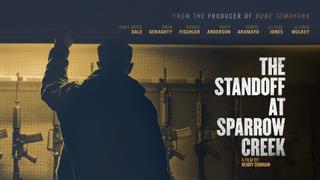 The Standoff at Sparrow Creek