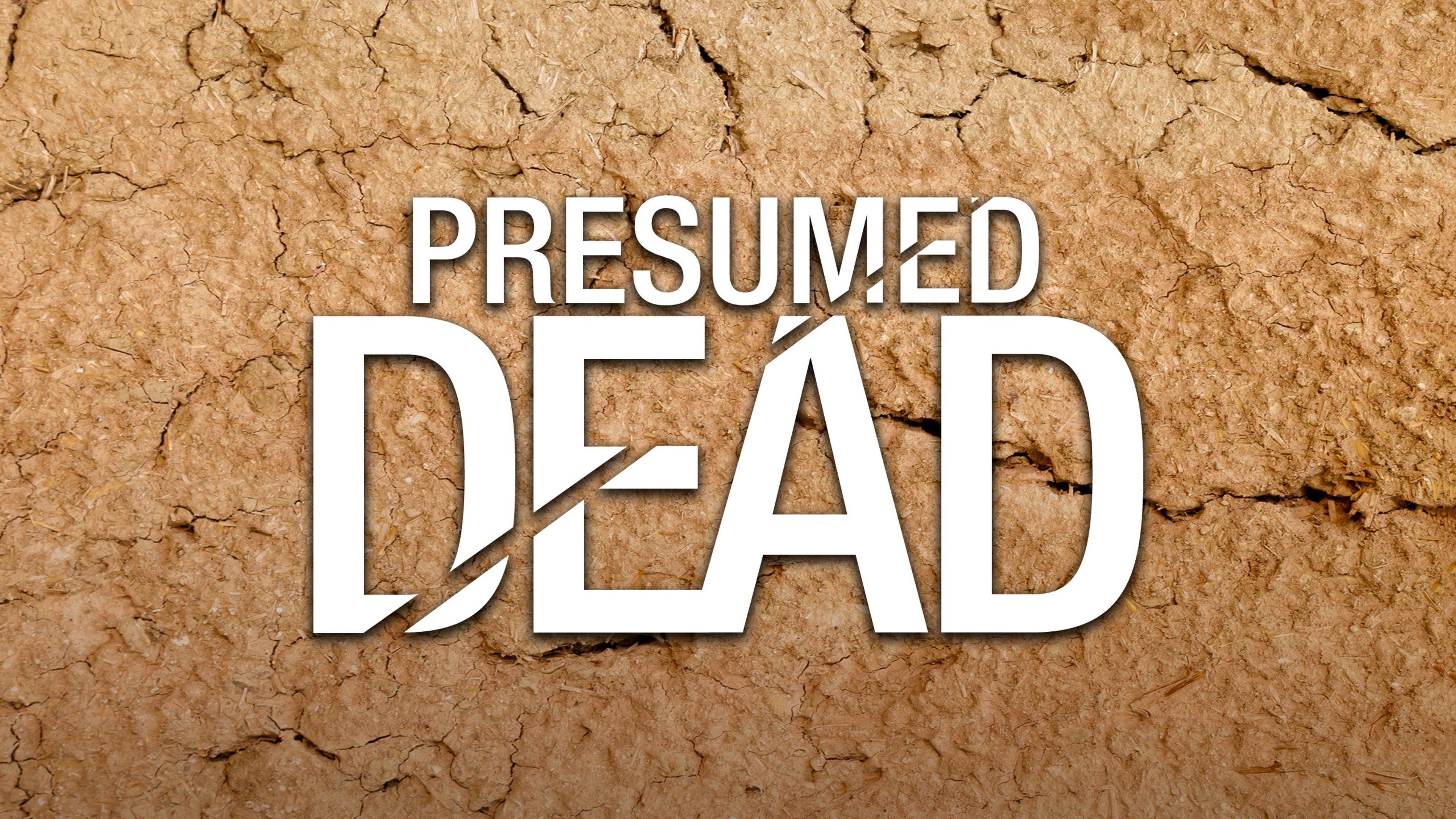 Watch Presumed Dead Streaming Online On Philo Free Trial   P161323 V H8 Aa 