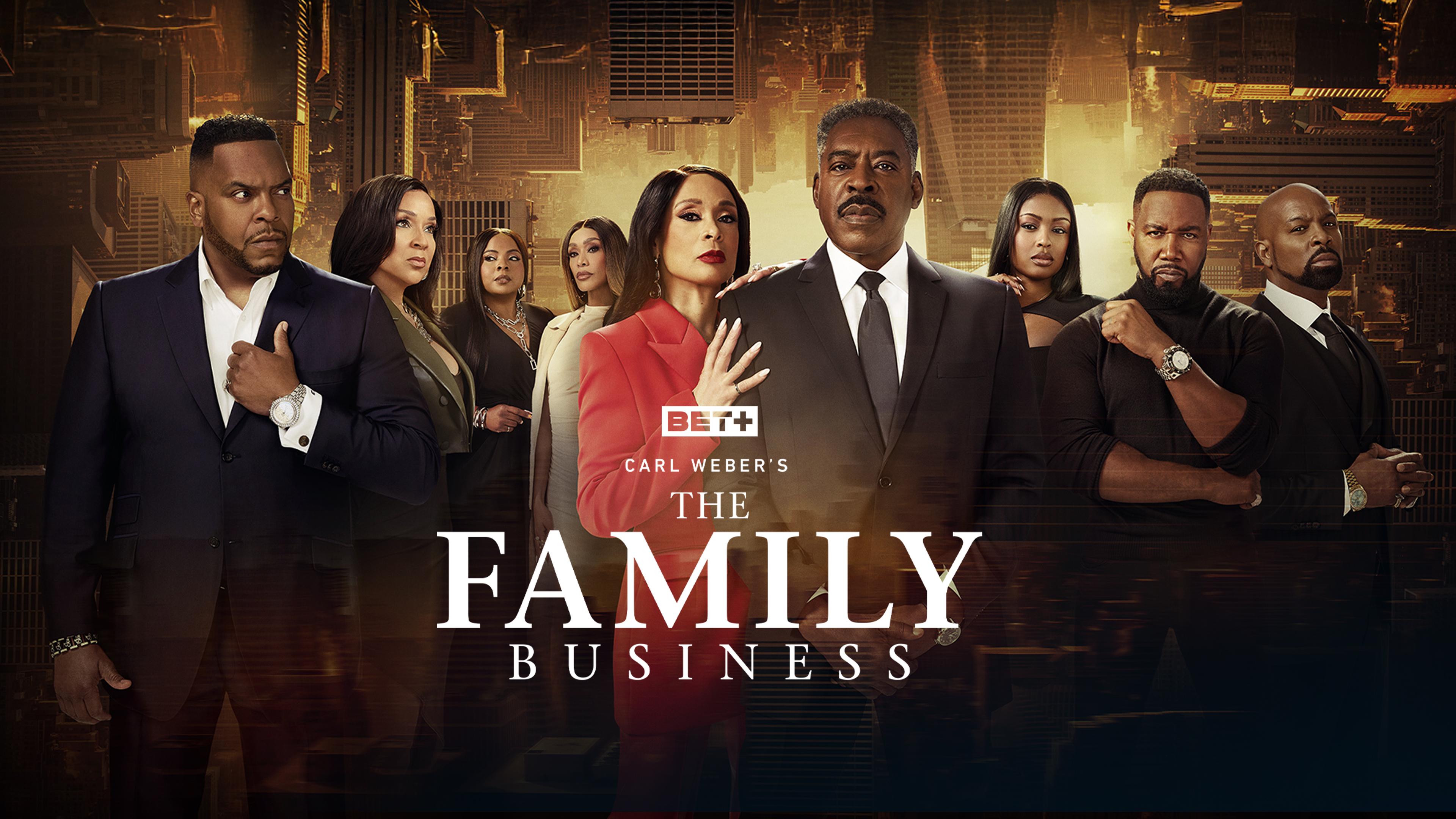Watch Carl Weber's The Family Business Streaming Online on Philo (Free