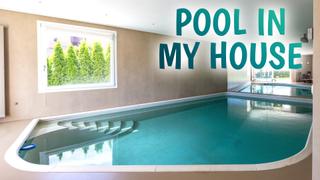 Pool in My House
