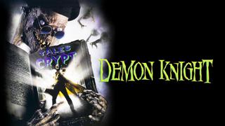 Tales From the Crypt Presents Demon Knight
