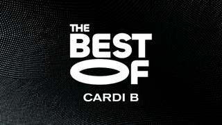 The Best of Cardi B