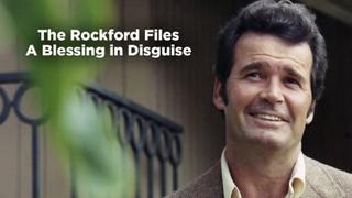  watch The Rockford Files: A Blessing in Disguise