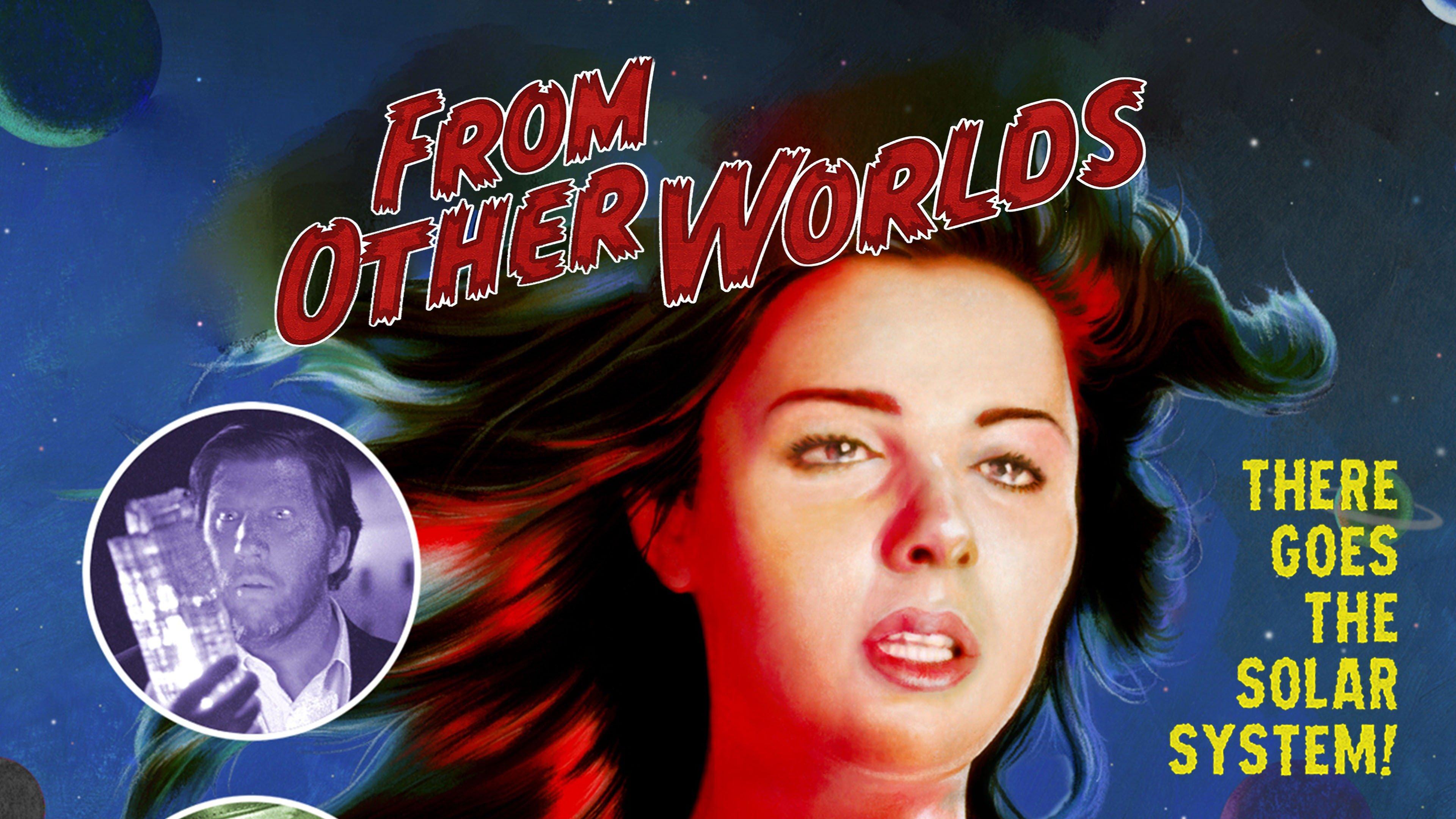 Watch From Other Worlds Streaming Online On Philo Free Trial 0756